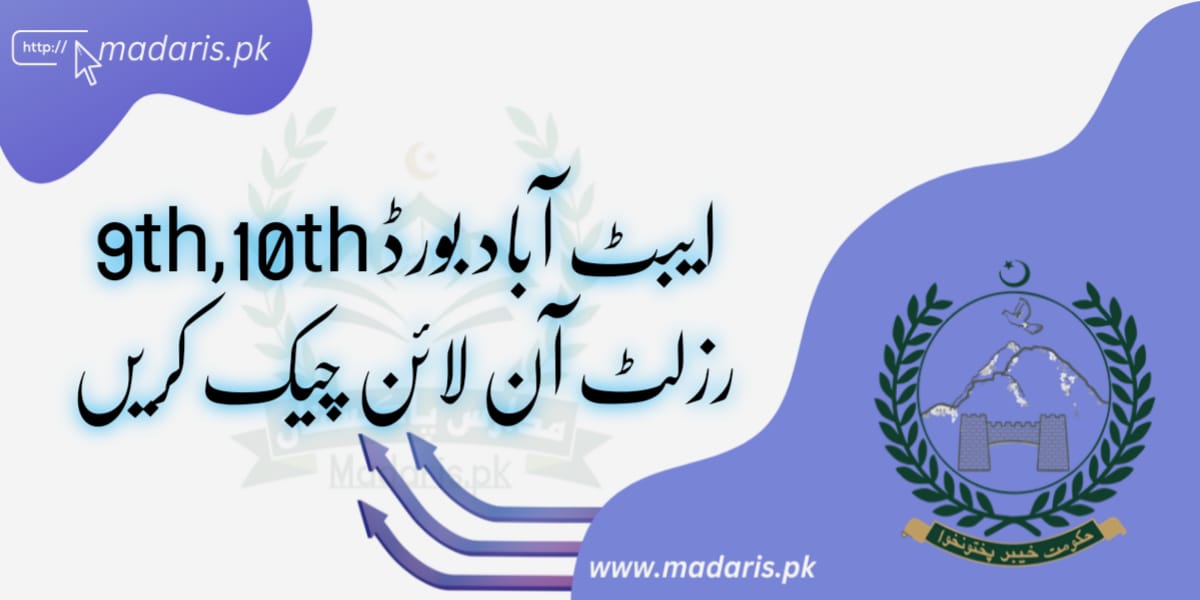 BISE abbottabad board result Class 9 and 10