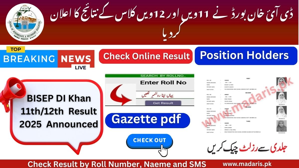 BISE DI Khan 11th 12th Result 2024 by Roll No Gazette PDF