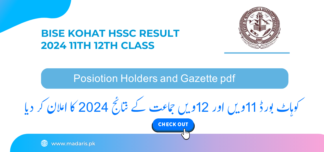 BISE Kohat HSSC Result 2024 11th 12th Class Gazette Link