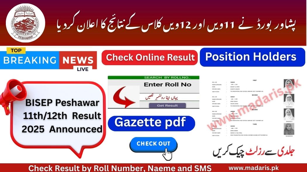 BISEP Peshawar 11th and 11th Class Result 2025 Announced