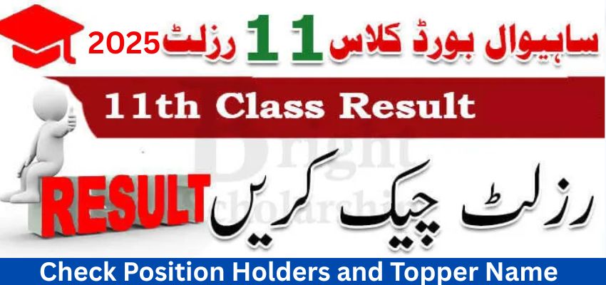 11th Class Result 2025 Sahiwal Board by Roll Number | BISE Sahiwal Position Holders and FA FSC 1st Year Gazette Link