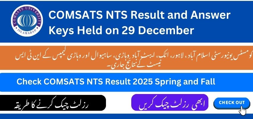 COMSATS NTS Result 2025 Spring Held On 29 December