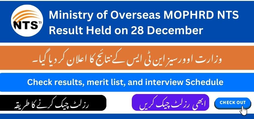 Ministry of Overseas MOPHRD NTS Result Held on 28 December