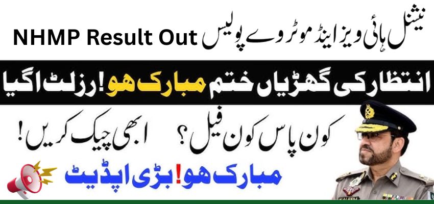 NHMP Result 2025 Out - List of Qualified Candidates