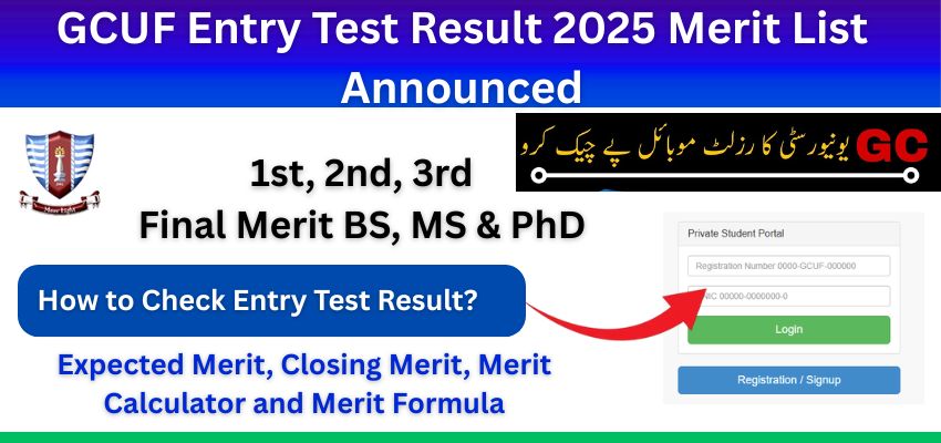 GCUF Entry Test Result 2025 (1st, 2nd, 3rd) & Merit Lists Updates