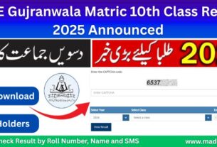 Gujranwala Board 10th Class Result 2025 BISE GRW Result By Roll Number, Name & SMS