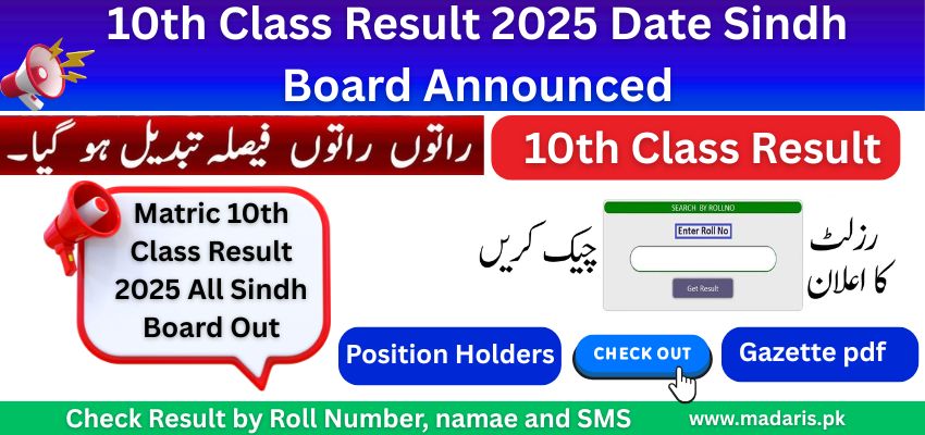 Matric 10th Class Result 2025 Date Sindh Board Announced