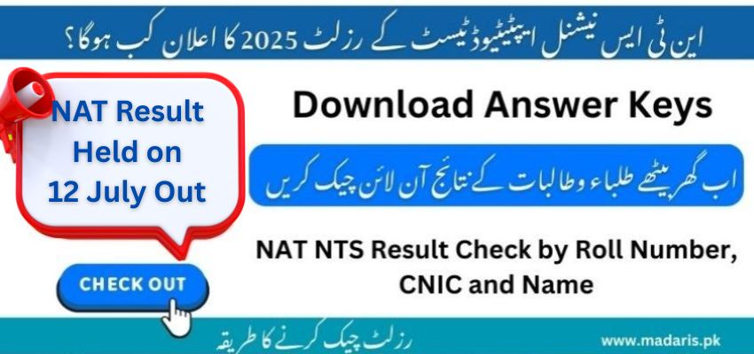 NAT NTS Result 2025 Held on 12 July Check by Roll Number