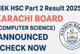 BIEK HSC Part 2 Result 2025 Karachi Board Computer Science