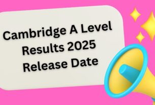 Cambridge A Level Results 2025 Release Date