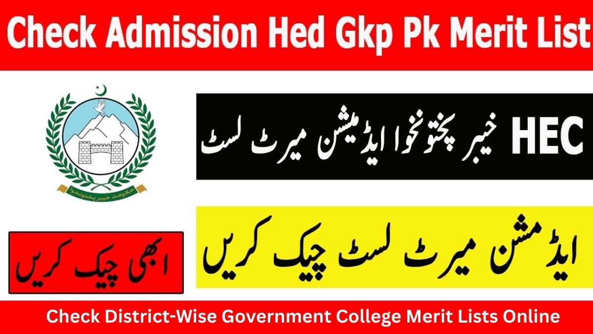 HED KPK Merit List 2025 Download PDF @hed.gkp.pk