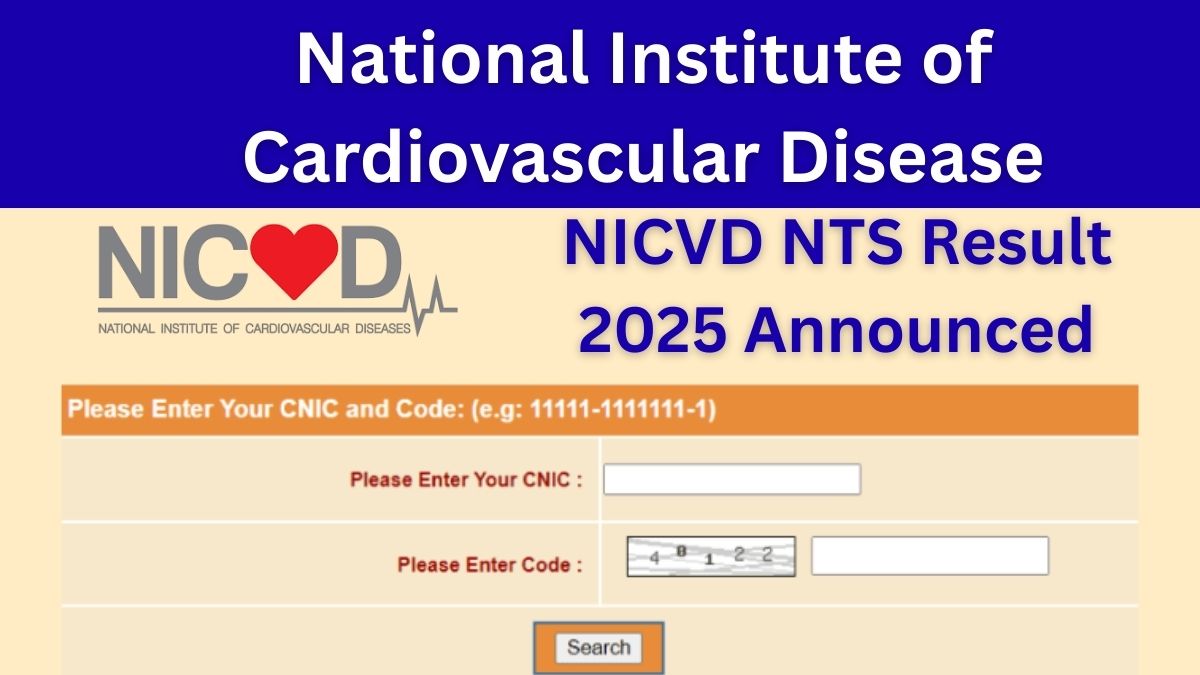 National Institute of Cardiovascular Disease (NICVD) NTS Result 2025