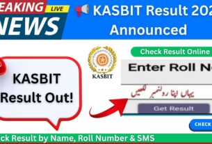 📢 KASBIT Result 2025 Announced – Check Online Today!
