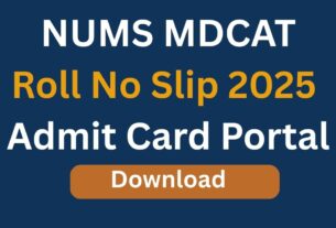 NUMS MDCAT Roll No Slip 2025 Download – Admit Card Portal
