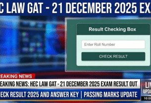 HEC Law GAT Result 2025 for the 21 December exam. Check answer key, solved paper, passing marks, closing merit, and expected result date.